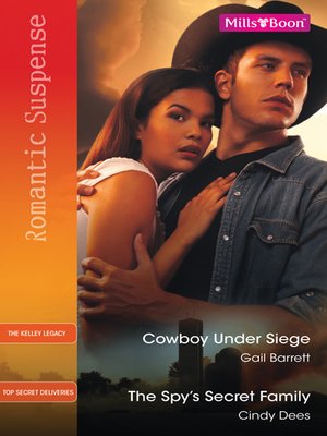 cover image of Cowboy Under Siege/The Spy's Secret Family